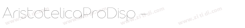 AristotelicaProDisp 字体转换